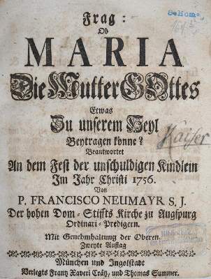 Bild Nr.1: 138-269 Neumayr,F.: (Alte Drucke, Handschriften und Theologie)