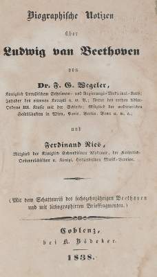 Bild Nr.1: 138-653 Wegeler,F.G. u. F.Ries.: (Musik, Beethoven)