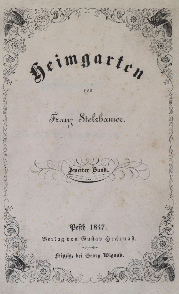 Große Abbildung Nr.1: 139-1157 Stelzhamer,F.: (Literatur und illustrierte Bücher bis 19.Jahrhundert)