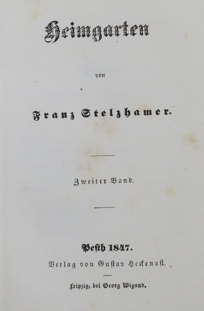 Große Abbildung Nr.2: 139-1157 Stelzhamer,F.: (Literatur und illustrierte Bücher bis 19.Jahrhundert)