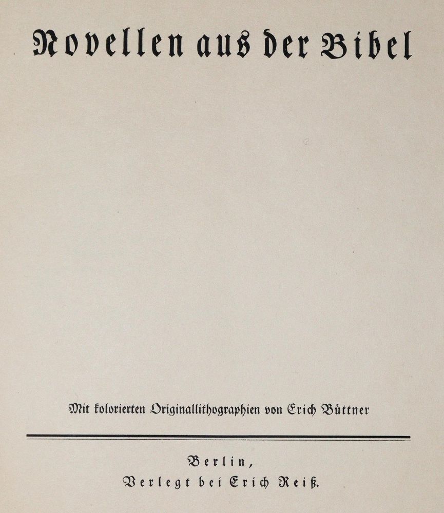 Große Abbildung Nr.2: 139-1212 Büttner,E.: (Literatur und illustrierte Bücher 20.Jahrhundert - Alte Literatur in modernen Ausgaben)