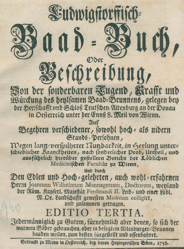 Große Abbildung Nr.1: 139-1509 Mannagetta,J.W.: (Medizin, Balneologie, Bad Ludwigsdorf)