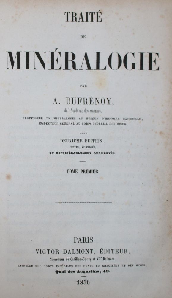 Große Abbildung Nr.1: 139-1691 Dufrenoy,A.: (Verschiedene Gebiete - Varia, Geologie - Mineralogie u. Paläontologie)
