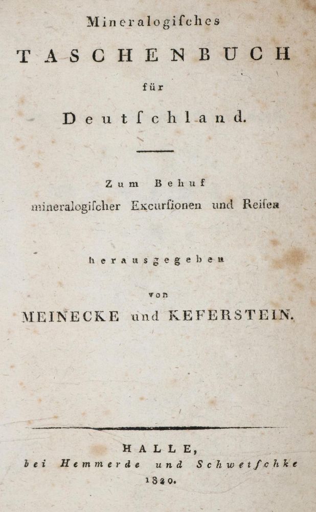 Große Abbildung Nr.1: 139-1695 Meinecke,J.L.G. u. C.Keferstein.: (Verschiedene Gebiete - Varia, Geologie - Mineralogie u. Paläontologie)