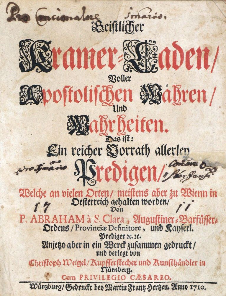 Große Abbildung Nr.2: 139-2 Abraham a Santa Clara (d.i. U.Megerle).: (Alte Drucke, Handschriften und Theologie)