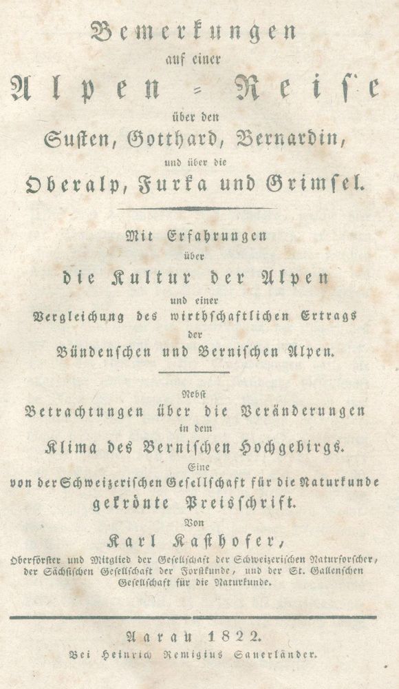Große Abbildung Nr.1: 139-2183 Kasthofer,K.: (Verschiedene Länder - Geschichte, Alpen und Alpinismus)