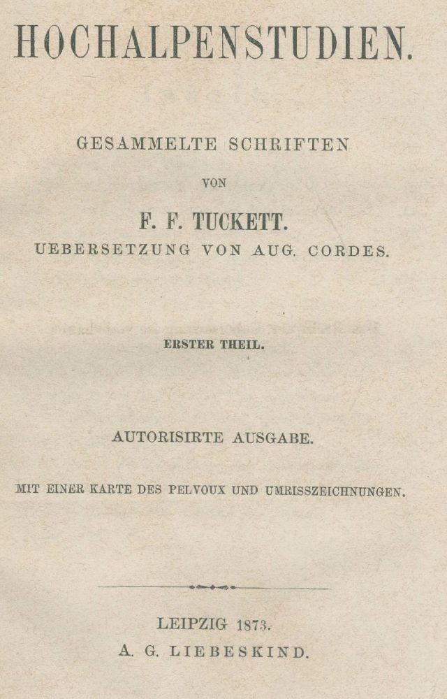 Große Abbildung Nr.2: 139-2191 Tuckett,F.F.: (Verschiedene Länder - Geschichte, Alpen und Alpinismus)