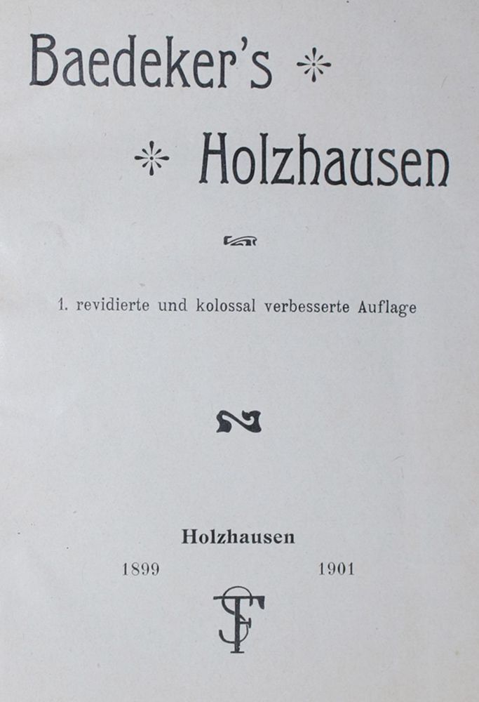 Große Abbildung Nr.1: 139-2213 Baedeker's Holzhausen.: (Verschiedene Länder - Geschichte, Baedeker)