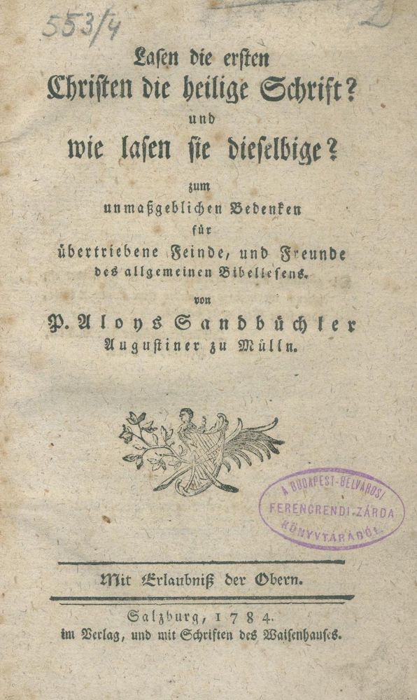 Große Abbildung Nr.1: 139-247 Sandbichler,A.: (Alte Drucke, Handschriften und Theologie)