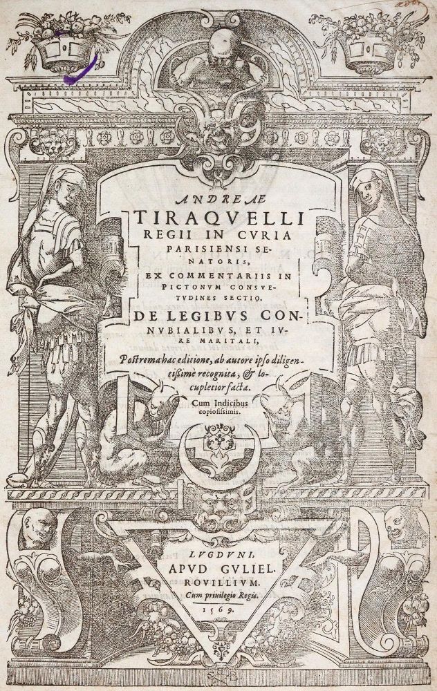 Große Abbildung Nr.1: 139-277 Tiraqueau,A. (Tiraquellus).: (Alte Drucke, Handschriften und Theologie)