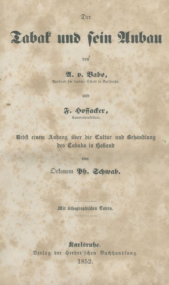 Große Abbildung Nr.2: 139-665 Babo, A. v. u. F. Hoffacker.: (Land- und Forstwirtschaft, Landwirtschaft, Tabak)