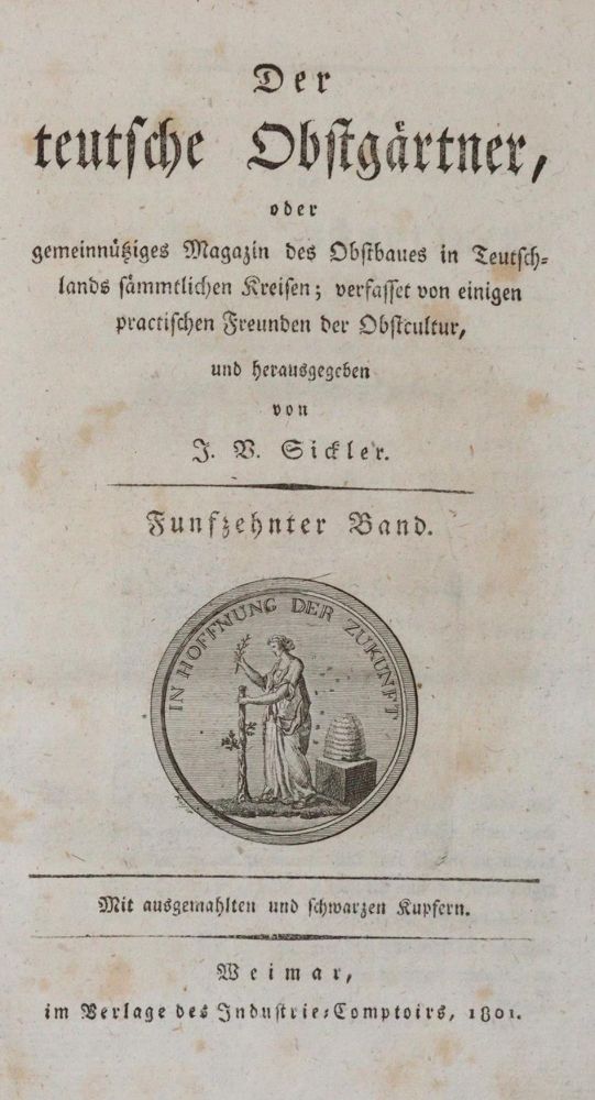 Große Abbildung Nr.1: 139-678 Sickler,J.V.: (Land- und Forstwirtschaft, Pomologie)