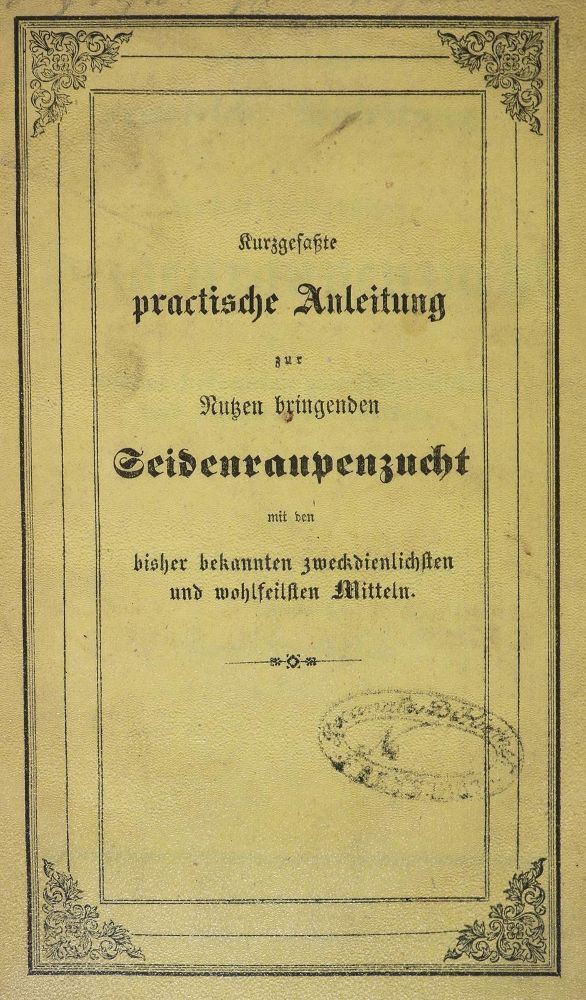 Große Abbildung Nr.1: 139-687 (Chwalla,A.).: (Land- und Forstwirtschaft, Tierhaltung, Seidenraupenzucht)