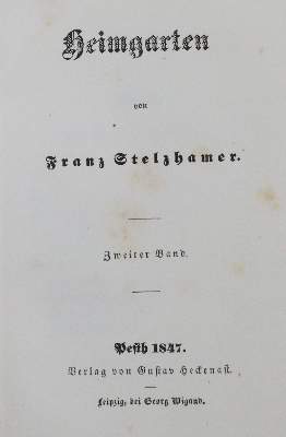 Bild Nr.2: 139-1157 Stelzhamer,F.: (Literatur und illustrierte Bücher bis 19.Jahrhundert)