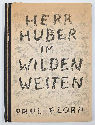 Bild Nr.10: 139-1256 Flora,P.: (Literatur und illustrierte Bücher 20.Jahrhundert - Alte Literatur in modernen Ausgaben)