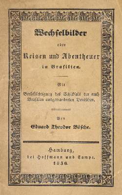 Bild Nr.1: 139-1843 Bösche,E.T.: (Amerika, Brasilien)