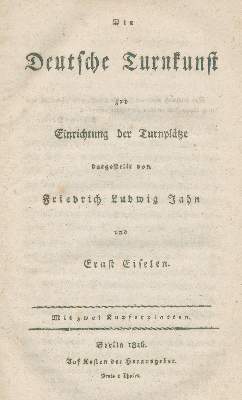 Bild Nr.1: 139-530 Jahn,F.L. u. E.Eiselen.: (Sport, Turnen)