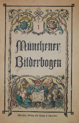 Bild Nr.1: 139-932 Münchener Bilderbogen.: (Bilderbogen)
