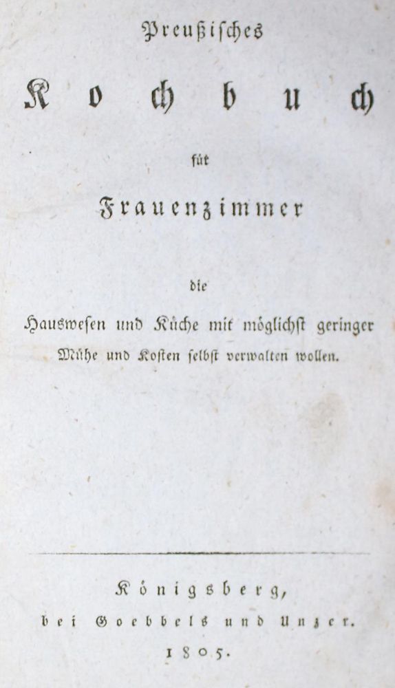 Große Abbildung Nr.1: 140-1055 Preußisches Kochbuch: (Küche und Haushalt, Kochbücher)