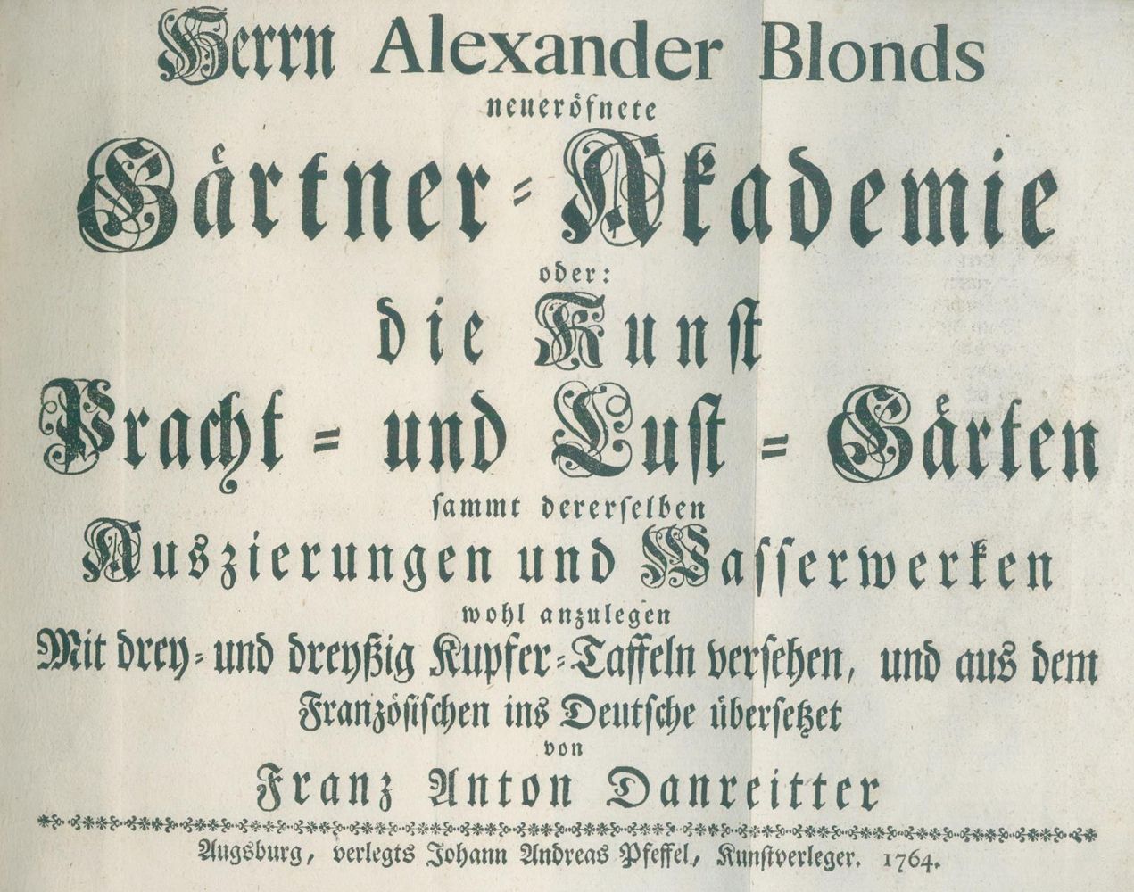 Große Abbildung Nr.1: 140-1069 (Dezallier d'Argenville,A.J., falsch:) Blond,A.: (Land- und Forstwirtschaft, Garten)