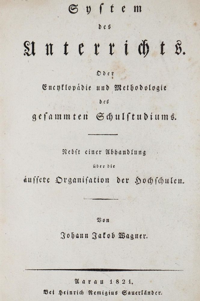Große Abbildung Nr.1: 140-1340 Wagner,J.J.: (Pädagogik)