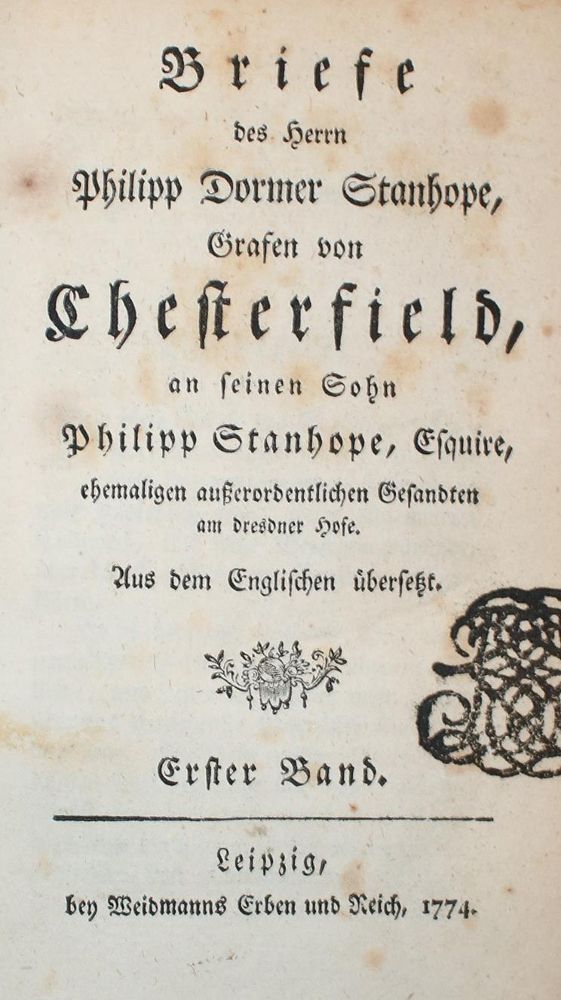 Große Abbildung Nr.1: 140-1376 Chesterfield, Ph. D. Stanhope, Earl of.: (Literatur und illustrierte Bücher bis 19.Jahrhundert)