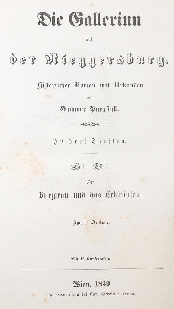 Große Abbildung Nr.2: 140-1430 Hammer-Purgstall,J.v.: (Literatur und illustrierte Bücher bis 19.Jahrhundert)