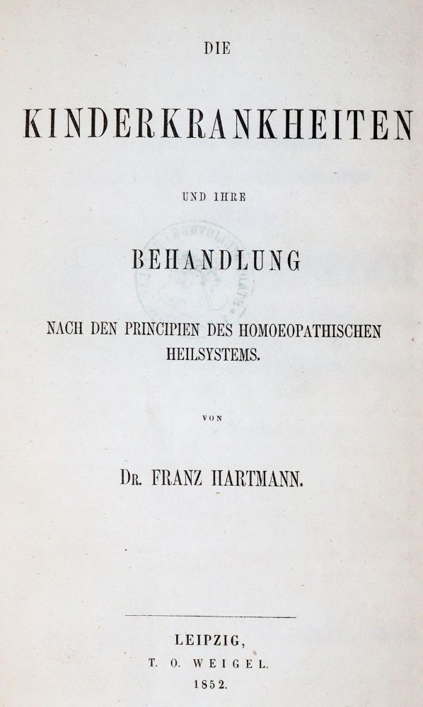 Große Abbildung Nr.1: 140-1819 Hartmann,F.: (Medizin, Homöopathie, Kinderheilkunde)
