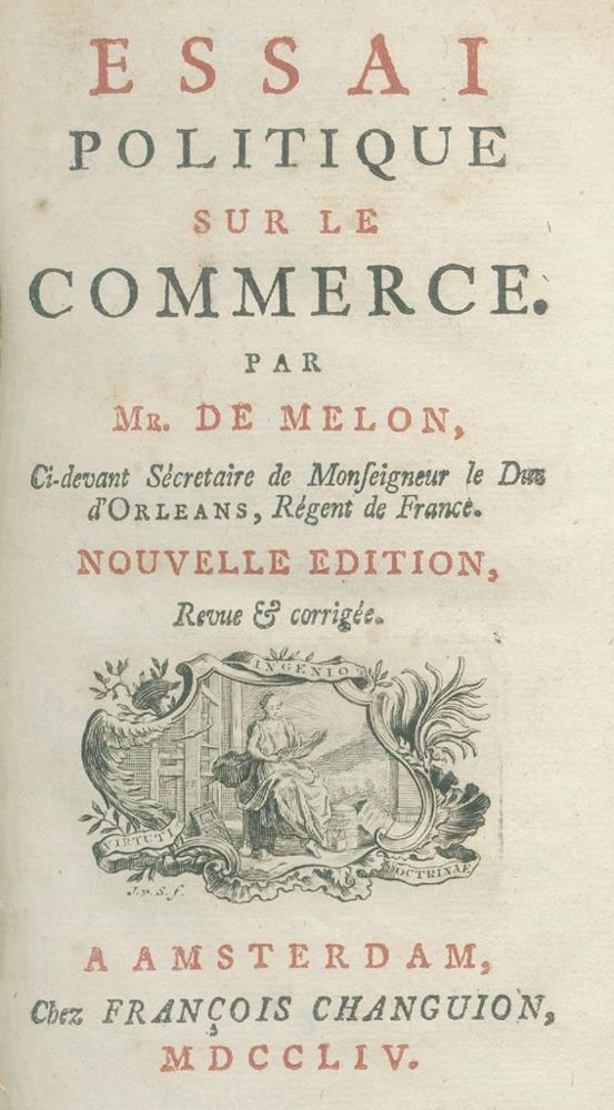 Große Abbildung Nr.1: 140-738 (Melon,J.F.).: (Wirtschaft)