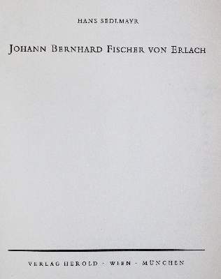 Bild Nr.1: 140-1109 Sedlmayr,H.: (Architektur)