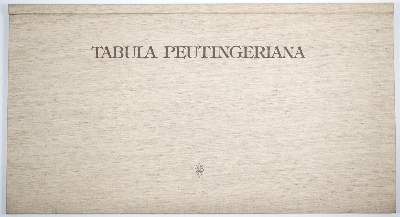 Bild Nr.26: 140-1223 Tabula Peutingeriana.: (Kartographie)