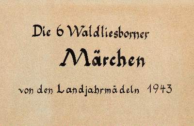 Bild Nr.1: 140-1315 Waldliesborner Märchen.: (Handschriften)