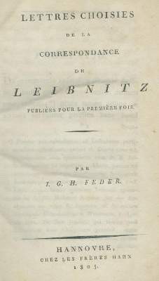 Bild Nr.1: 140-1473 Leibniz,(G.W.v.).: (Literatur und illustrierte Bücher bis 19.Jahrhundert)