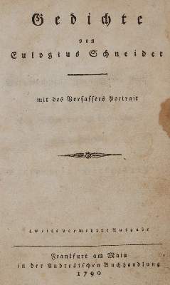 Bild Nr.1: 140-1522 Schneider,E.: (Literatur und illustrierte Bücher bis 19.Jahrhundert)