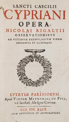 Bild Nr.1: 140-154 Cyprianus,C.: (Alte Drucke, Handschriften und Theologie)