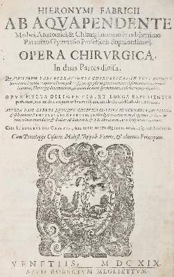 Bild Nr.1: 140-1800 Fabricus ab Aquapendente Hieronymus.: (Medizin)