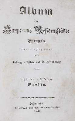 Bild Nr.1: 140-2595 Bechstein,L. u. V.Kleinknecht (Hrsg.).: (Verschiedene Länder - Geschichte, Europa)