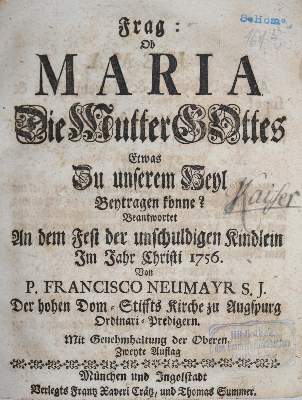 Bild Nr.1: 140-479 Neumayr,F.: (Alte Drucke, Handschriften und Theologie)