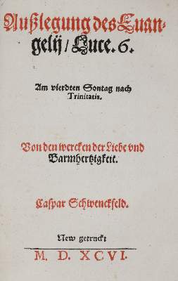 Bild Nr.1: 140-591 Schwenckfeld,C.: (Alte Drucke, Handschriften und Theologie)