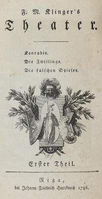 Große Abbildung Nr.1: 141-1057 Klinger,F.M.: (Literatur und illustrierte Bücher bis 19.Jahrhundert)