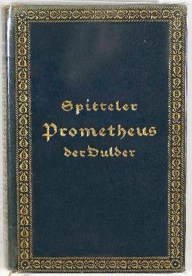 Große Abbildung Nr.2: 141-1550 Spitteler,C.: (Literatur und illustrierte Bücher 20.Jahrhundert - Alte Literatur in modernen Ausgaben)