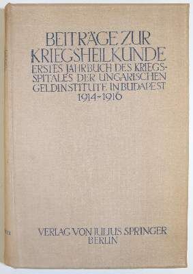 Große Abbildung Nr.1: 141-1655 Beiträge zur Kriegsheilkunde.: (Medizin)