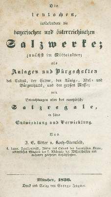 Große Abbildung Nr.1: 141-1793 Koch-Sternfeld,J.E.Ritter v.: (Verschiedene Gebiete - Varia, Bergbau, Salzwerke)
