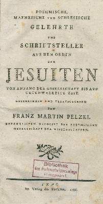 Große Abbildung Nr.1: 141-183 Pelzel,F.M.: (Jesuiten)