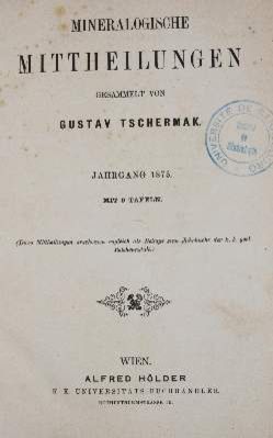 Große Abbildung Nr.1: 141-1836 Tschermak,G.: (Verschiedene Gebiete - Varia, Geologie - Mineralogie u. Paläontologie)