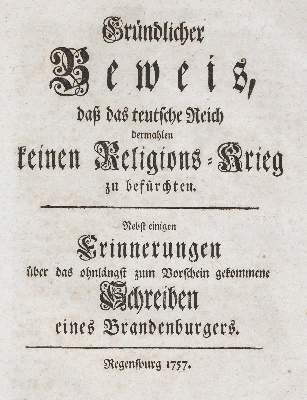 Große Abbildung Nr.1: 141-2182 Gründlicher Beweis,: (Deutschland, Siebenjähriger Krieg, Vier Schriften)