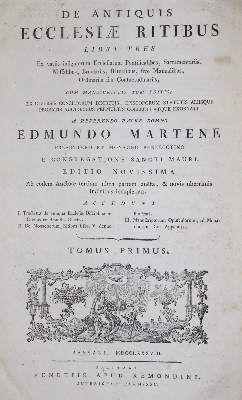 Große Abbildung Nr.1: 141-225 Martene,E.: (Alte Drucke, Handschriften und Theologie)