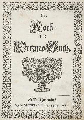 Große Abbildung Nr.1: 141-601 Koch- und Artzney-Buch, Ein.: (Küche und Haushalt, Kochbücher)