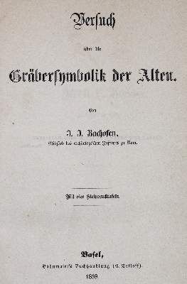 Große Abbildung Nr.1: 141-630 Bachofen,J.J.: (Archäologie)