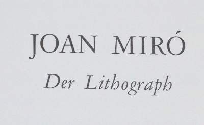 Bild Nr.2: 141-1443 Leiris,M., F.Mourlot, u. P.Cramer.: (Miro)